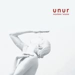 cover: Unur - Anywhere/Anyone