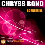 cover: Chryss Bond - Borderline