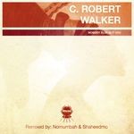 cover: C Robert Walker - Nobody Else But You