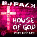 cover: Dj Falk - House Of God (2012 Update)