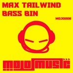 cover: Max Tailwind - Bass Bin