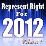 cover: The Rep Crew - Represent Right For 2012 Vol 1