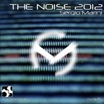 cover: Sergio Marini - The Noise 2012