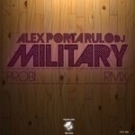 cover: Alex Portarulo Dj - Military