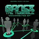 cover: Ganez The Terrible - Disconnected EP