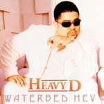 cover: Heavy D - Waterbed Hev