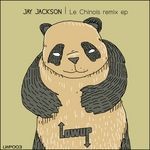 cover: Jay Jackson - Le Chinois (remix EP)