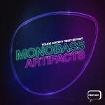 cover: Monobass - Artifacts