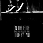 cover: Down By Law - On The Edge