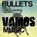 cover: Agei|Dany Cohiba|Arno Grieco|Daniel Frontado|The Puffballs - Bullets Vol 2