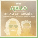 cover: Ajello|Hard Ton - Dream Of Paradise