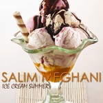 cover: Salim Meghani - Ice Cream Summer