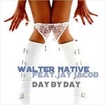 cover: Walter Native|Jay Jacob - Day By Day