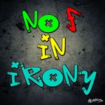 cover: No F In Irony - No F In Irony