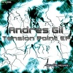 cover: Andres Gil - Tension Point EP