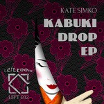 cover: Kate Simko - Kabuki Drop EP