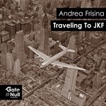 cover: Andrea Frisina - Traveling To JFK