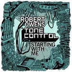 cover: Owens, Robert|Tone Control - Starting With Me