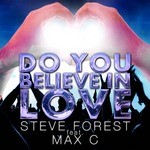 cover: Max C|Steve Forest - Do You Believe In Love