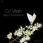 cover: Dj Villain - Flight Of The Butterfly EP