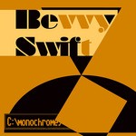 cover: Bevvy Swift - Monochrome