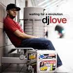 cover: Dj Love - Waiting For A Revolution