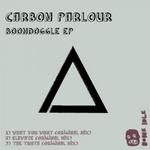 cover: Carbon Parlour - Boondoggle EP