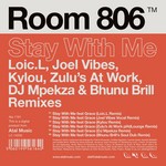 cover: Room 806 - Stay With Me Remixes EP