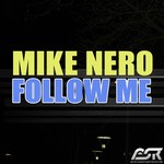 cover: Mike Nero - Follow Me