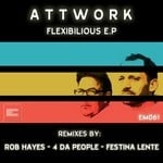 cover: Attwork - Flexibilious EP