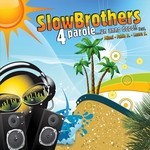 cover: Fabio D|Laura S|Miani|Slowbrothers - 4 Parole Un Anno Dopo