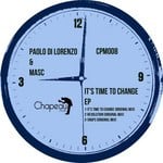 cover: Di Lorenzo, Paolo|Masc - It's Time To Change EP