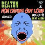 cover: Beaton - For Crying Out Loud