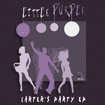 cover: Little Purple - Carters Party EP