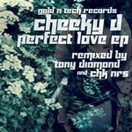 cover: Cheeky D - Perfect Love EP