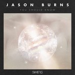 cover: Jason Burns - You Should Know