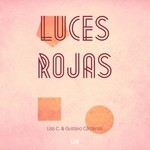 cover: Gustavo Cardenas|Liss C - Luces Rojas