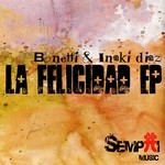 cover: Bonetti|Inaki Diaz - La Felicidad EP