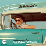 cover: Nick Devon - So Addicted EP