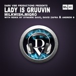 cover: Miqro|Milkwish - Lady Is Gruuvin