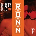 cover: Carroll, Ron|Ronn - Dirty Dub Vol 5 EP