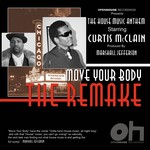 cover: Curtis Mcclain - The House Music Anthem (Move Your Body)