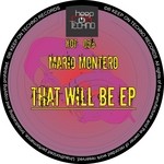 cover: Mario Montero - That Will Be EP