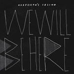 cover: Oddfellow's Casino - We Will Be Here