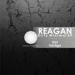 cover: Reagan - Dirty Minimal EP