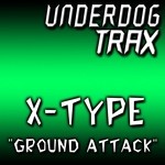 cover: X-type - Ground Attack