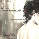 cover: La Rocket - Sunny Day With You