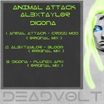 cover: Al3xtaylor|Animal Attack|D1gona - Hardest