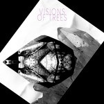 cover: Visions Of Trees - Visions Of Trees