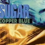 cover: Sugar - Copper Blue